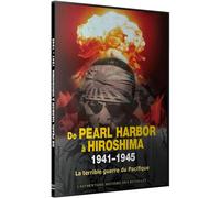 De Pearl Harbor à Hiroshima 1941-1945 DVD DVD