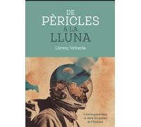 De Pèricles a la Lluna