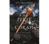 De perle et de corail, tome 2 Le Lien de sang - Mara Rutherford - La Martiniere Jeunesse - broché - Roman adolescent