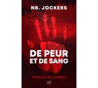 De peur et de sang