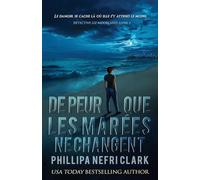 De peur que les marées ne changent