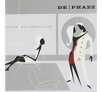 De Phazz - Death by Chocolate [Import]