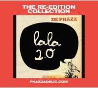 DE-PHAZZ - LALA 2.0 (LIMITED EDITION) CD NEUF