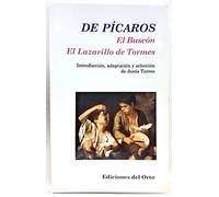 De Pícaros: El Buscón - El Lazarillo De Tormes