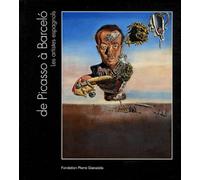 De Picasso a Barcelo - Collectif - Fondation Pierre Gianadda - relié - Beau livre