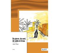 De pierre, de vent, de sable et d'eau - Jean Riser - Nombre 7 - broché - Essai