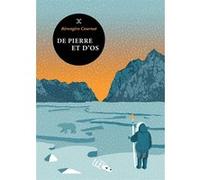 De pierre et d'os Bérengère Cournut (Auteur)
