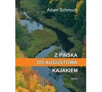 De Pinsk à Augustow en canoë