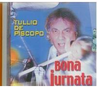De Piscopo Tullio - Bona Jurnada [Import]