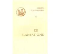 De plantatione Philon D'Alexandrie (Auteur)