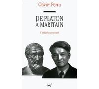 De Platon à Maritain Olivier Perru (Auteur)