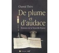De plume et d'audace Chantal Théry (Auteur)