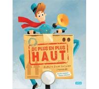 De plus en plus haut: Histoire d'une livraison impossible