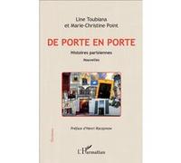 De porte en porte Marie-Christine Point (Auteur), Line Toubiana (Auteur)