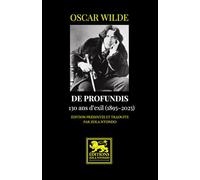 De Profundis: 130 ans d’exil (1895-2025)