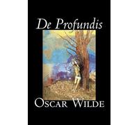 De Profundis By Oscar Wilde, Fiction, Literary, Classics, Literary Collections