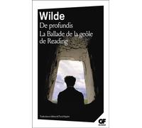 De profundis - La Ballade de la geôle de Reading Suivi de Ballade de la geôle de Reading - Oscar Wilde - Flammarion - Poche - Roman
