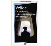De Profundis - La Ballade De La Geôle De Reading