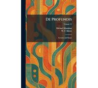 De Profundis: Lectures and Essays