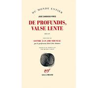 De profundis, Valse lente