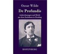 De ProfundisAufzeichnungen und Briefe aus dem Zuchthaus in Reading - Oscar Wilde - BoD Third Party Titles - Livre en Anglais Oscar WildeOscar Wilde (Auteur)