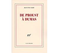 De Proust à Dumas