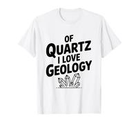 De Quartz, J'adore la géologie T-Shirt