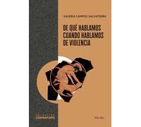 De qué hablamos cuando hablamos de violencia