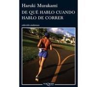 De que hablo cuando hablo de correr / What I Talk About When I Talk About Running