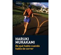 De que hablo cuando hablo de correr / What I Talk About When I Talk About Running