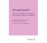 De quel droit ?: Genre et sexualités au croisement des sciences sociales et juridiques