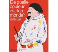 DE QUELLE COULEUR EST TON MONDE ?