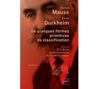 De quelques formes primitives de classification - Marcel Mauss - Puf - broché - Essai