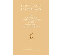 De quelques hommes illustres chez les Arabes et les Hébreux