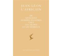De quelques hommes illustres chez les Arabes et les Hébreux - Jean Leon L'africain - Belles Lettres - broché - Essai