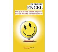 De quelques idées reçues sur le monde contemporain: Précis de géopolitique à l'usage de tous