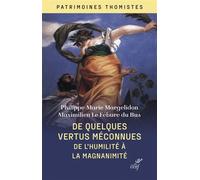 De quelques vertus oubliées : religion, chasteté et pénitence - Philippe-Marie Margelidon - Cerf - broché - Essai