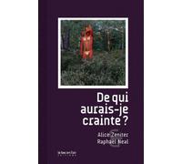 De Qui Aurais-Je Crainte ?