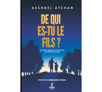 DE QUI ES-TU LE FILS ?: CES PÈRES, MENTORS ET FIGURES QUI FAÇONNENT UN DESTIN.