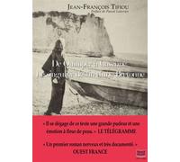De Quimper à Cayenne - Le singulier destin d'une Bretonne Le singulier destin d'une bretonne - Jean-François Tifiou - Feed Back - broché - Roman