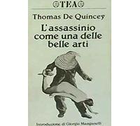 De Quincey Thomas - Assassinio Come Una Delle Belle Art [Import]