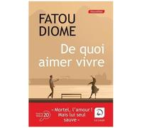 De Quoi Aimer Vivre