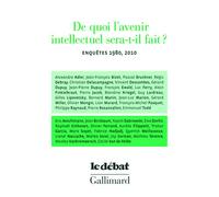 De Quoi L'avenir Intellectuel Sera-T-Il Fait ? - Enquêtes 1980, 2010