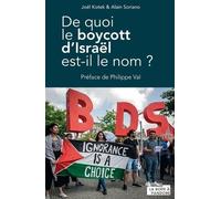 De quoi le boycott d'Israël est-il le nom ?