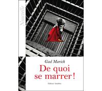 De quoi se marrer - G. Marich - Amalthee - broché - Roman