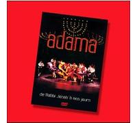 Adama - De Rabbi Jacob À Nos Jours