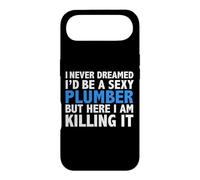 de Remise de diplôme « Never Dreamed I Would Be A Sexy Plumber » Coque pour iPhone Air