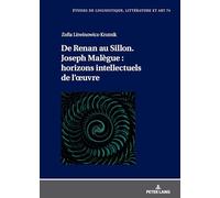 De Renan Au Sillon. Joseph Malègue: Horizons Intellectuels De L’œuvre
