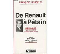 De Renault à Pétain François Lehideux (Auteur)