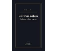 De rerum natura: Traduzione italiana in prosa